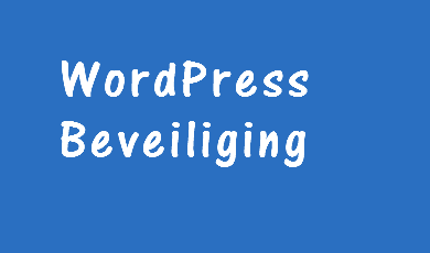 WordPress Beveiliging